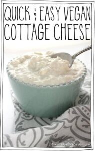 Easy Vegan Cottage Cheese